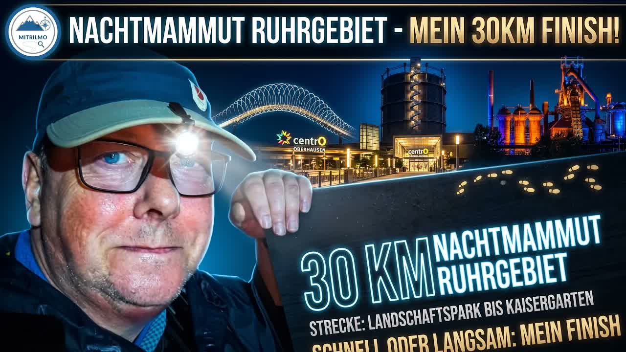 30 KM durch die NACHT! ⚡ Mammutmarsch Ruhrgebiet